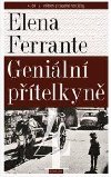 Geniln ptelkyn 4 - Pbh ztracen holiky - Elena Ferrante