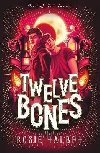 Twelve Bones - Talbot Rosie