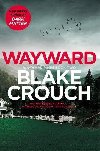 Wayward - Crouch Blake