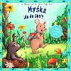 Myka ide do koly - Carola von Kessel; Marie Zippelov