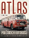 Atlas praskch autobus - Autobusy konstrukn vychzejc z nkladnch automobil - Zdenk Lika