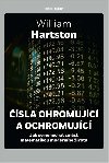 sla ohromujc a ochromujc - Jak se nenechat zmst matematikou modernho ivota - William Hartston