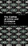 The Castles of Athlin and Dunbayne - Radcliffe Ann