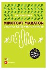 Minutov Maraton - Z nuly na 42,195 minut za 8 tdn - Dirk von Gehlen