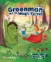 Greenman and the Magic Forest Level B Teachers Book with Digital Pack 2nd edition - Elliott Karen, Hill Katie