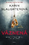 Vznen - Karin Slaughterov