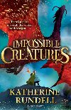 Impossible Creatures - Katherine Rundellov