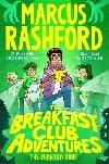 The Breakfast Club Adventures: The Phantom Thief - Rashford Marcus