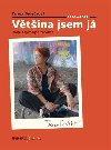 Vtina jsem j - Eseje, fejetony a recenze 1996 - 2021 - Tereza Brdekov