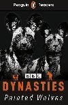 Penguin Readers Level 1: Dynasties: Wolves (ELT Graded Reader) - Moss Stephen