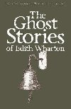 The Ghost Stories of Edith Wharton - Whartonov Edith