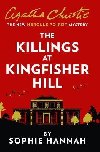The Killings at Kingfisher Hill: The New Hercule Poirot Mystery - Hannahov Sophie