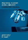 Practical Classes in Cell Biology Laboratory Manual - Svobodov Zuzana