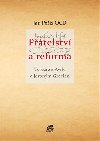 Ptelstv a reforma - Tereza z Avily,Jeronm Gracin,Jan Poz ocd