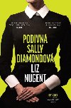 Podivn Sally Diamondov - Liz Nugent