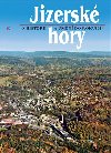 Jizersk hory 5 - o historii a umn do roku 1914. - Roman Karpa, Bohunka Krmsk, Petr Nov