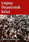 Djiny finannch kriz - Charles P. Kindleberger