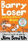 Barry Loser and the Holiday of Doom - Smith Jim