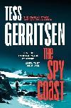 The Spy Coast: The unmissable, brand-new series from the No.1 bestselling author of Rizzoli & Isles (Martini Club 1) - Gerritsenov Tess
