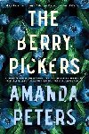 The Berry Pickers - Peters Amanda