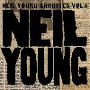 Neil Young Archives 1963-1972 - Volume I - Neil Young