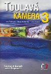 Toulav kamera 3 - Iveta Toulov; Josef Marl; Marek Podhorsk