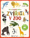 Moje zvukov knka Zvata v zoo - Svojtka