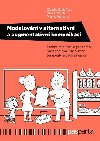 Modelovn v alternativn a augmentativn komunikaci - Claudio Castaneda,Nina Frhlich,Monika Waigand