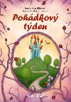 Pohdkov tden - Lucie Krystlkov; Markta malcov