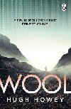 Wool: The thrilling dystopian series, and the #1 drama in history of Apple TV (Silo) - Howey Hugh