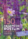 150 nejlepch rostlin pro kad stanovit - Frank M. von Berger