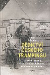 Ddictv eskho trampingu - Vybran kapitoly z historie a kadodennosti svrznho fenomnu - Karel Altman