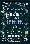 Emily Wildes Encyclopaedia of Faeries - 