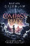 Compass and Blade Special Edition - Greenlaw Rachel