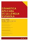 Gramtica aplicada de la lengua espanola - Castillo David Andrs
