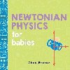Newtonian Physics for Babies - Ferrie Chris