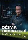 Oima kriminalist - Rozhovory se pikami esk kriminlky - Miroslav Vaura