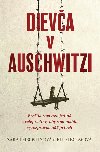 Dieva v Auschwitzi - Eti Elboimov; Sara Leibovitsov