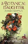 A Botanical Daughter - Medlock Noah
