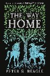 The Way Home: Two Novellas from the World of The Last Unicorn - Beagle Peter S.