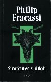 Sirotinec v dol - Philip Fracassi
