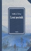 LESN POUTNK - Adalbert Stifter; Karel Hruka