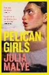 Pelican Girls - Malye Julia