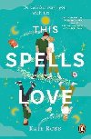 This Spells Love - Kate Robb