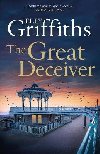 The Great Deceiver (Ruth Galloway 7) - Griffiths Elly