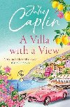 A Villa with a View (Romantic Escapes, Book 11) - Caplinov Julie