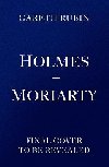 Holmes & Moriarty - Rubin Gareth