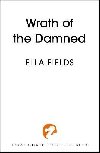 Wrath of the Damned: The highly anticipated sequel to Nectar of the Wicked! A HOT enemies-to-lovers and marriage of convenience dark fantasy romance! - Fields Ella