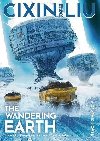 Cixin Lius The Wandering Earth: A Graphic Novel - Cch-Sin Liou