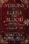 Visions of Flesh and Blood: A Blood and Ash/Flesh and Fire Compendium - Armentrout Jennifer L.